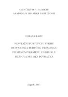 prikaz prve stranice dokumenta Montažni postupci u svrhu ostvarenja budućeg vremena u filmskom vremenu u serijalu filmova "Put bez povratka"