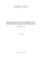prikaz prve stranice dokumenta Mliječni sektor u Hrvatskoj prije i nakon pristupanja Europskoj uniji