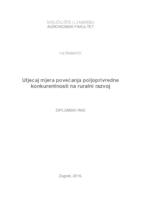 prikaz prve stranice dokumenta Utjecaj mjera povećanja poljoprivredne konkurentnosti na ruralni razvoj