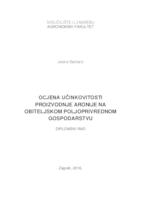 prikaz prve stranice dokumenta Ocjena učinkovitosti proizvodnje aronije na obiteljskom poljoprivrednom gospodarstvu