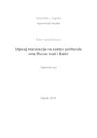 prikaz prve stranice dokumenta Utjecaj maceracije na sastav polifenola vina Plavac mali i Babić