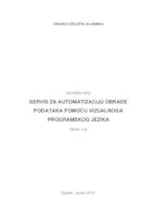 prikaz prve stranice dokumenta SERVIS ZA AUTOMATIZACIJU OBRADE PODATAKA POMOĆU VIZUALNOGA PROGRAMSKOG JEZIKA