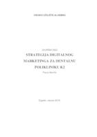 prikaz prve stranice dokumenta STRATEGIJA DIGITALNOG MARKETINGA ZA DENTALNU POLIKLINIKU K2