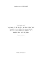 prikaz prve stranice dokumenta DEFINIRANJE ZNAČAJKI RAČUNALNIH IGARA USPOREDBOM DESKTOP I MOBILNIH PLATFORMI