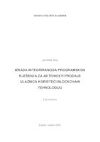 prikaz prve stranice dokumenta IZRADA INTEGRIRANOG PROGRAMSKOG RJEŠENJA ZA AKTIVNOSTI PRODAJE ULAZNICA KORISTEĆI BLOCKCHAIN TEHNOLOGIJU