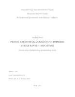 prikaz prve stranice dokumenta PROCES KREDITIRANJA GRAĐANA NA PRIMJERU VELIKE BANKE U HRVATSKOJ