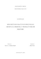 prikaz prve stranice dokumenta SPECIFIČNOSTI RAČUNOVODSTVENOG OBUHVATA PRIHODA U PRORAČUNSKOM SEKTORU