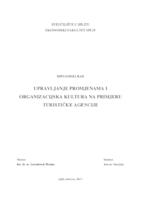 prikaz prve stranice dokumenta UPRAVLJANJE PROMJENAMA I ORGANIZACIJSKA KULTURA NA PRIMJERU TURISTIČKE AGENCIJE