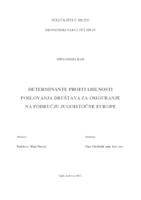 prikaz prve stranice dokumenta DETERMINANTE PROFITABILNOSTI POSLOVANJA DRUŠTAVA ZA OSIGURANJE NA PODRUČJU JUGOISTOČNE EUROPE