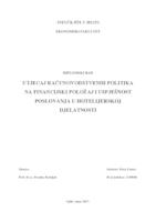prikaz prve stranice dokumenta UTJECAJ RAĈUNOVODSTVENIH POLITIKA NA FINANCIJSKI POLOŢAJ I USPJEŠNOST POSLOVANJA U HOTELIJERSKOJ DJELATNOSTI