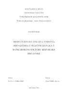 prikaz prve stranice dokumenta MEĐUOVISNOST STILOVA VODSTVA MENADŽERA I VELIČINE BANAKA U BANKARSKOM SEKTORU REPUBLIKE HRVATSKE