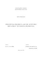 prikaz prve stranice dokumenta PERCEPCIJA PROJEKTA AKCIJE „KUPUJMO HRVATSKO“ TE NJEZINA PROMOCIJA