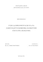 prikaz prve stranice dokumenta UTJECAJ IMPLEMENTACIJE IT-a NA ZADOVOLJSTVO KORISNIKA BANKOVNIM USLUGAMA GRAĐANIMA