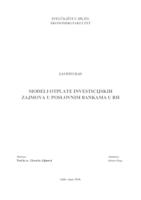 prikaz prve stranice dokumenta MODELI OTPLATE INVESTICIJSKIH ZAJMOVA U POSLOVNIM BANKAMA U RH