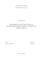prikaz prve stranice dokumenta DETERMINANTE POTRAŽNJE ZA HOTELSKIM SMJEŠTAJEM NA PODRUČJU GRADA SPLITA