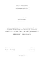 prikaz prve stranice dokumenta POREZNI SUSTAV NA PRIMJERU MALOG PODUZEĆA U SEKTORU GRAĐEVINARSTVA U REPUBLICI HRVATSKOJ