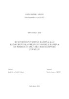 prikaz prve stranice dokumenta KULTURNO-POVIJESNA BAŠTINA KAO KONKURENTSKA PREDNOST HOTELA BAŠTINA NA PODRUČJU SPLITSKO-DALMATINSKE ŽUPANIJE