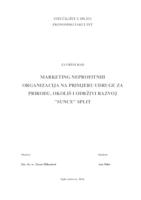 prikaz prve stranice dokumenta MARKETING NEPROFITNIH ORGANIZACIJA NA PRIMJERU UDRUGE ZA PRIRODU, OKOLIŠ I ODRŽIVI RAZVOJ "SUNCE" SPLIT