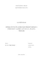 prikaz prve stranice dokumenta OPERATIVNO PLANIRANJE PROIZVODNJE U PODUZEĆU ALPRO ATT D.O.O., PLANO, TROGIR