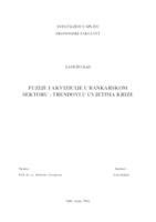 prikaz prve stranice dokumenta FUZIJE I AKVIZICIJE U BANKARSKOM SEKTORU - TRENDOVI U UVJETIMA KRIZE