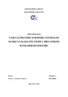 prikaz prve stranice dokumenta UTJECAJ POLITIKE EUROPSKE CENTRALNE BANKE NA KAMATNE STOPE U HRVATSKOM BANKARSKOM SEKTORU