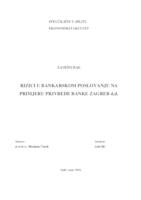 prikaz prve stranice dokumenta RIZICI U BANKARSKOM POSLOVANJU NA PRIMJERU PRIVREDE BANKE ZAGREB d.d.