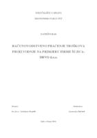 prikaz prve stranice dokumenta RAČUNOVODSTVENO PRAĆENJE TROŠKOVA PROIZVODNJE NA PRIMJERU FIRME ŠUJICADRVO d.o.o. 