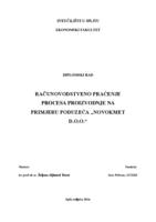 prikaz prve stranice dokumenta RAČUNOVODSTVENO PRAĆENJE PROCESA PROIZVODNJE NA PRIMJERU PODUZEĆA „NOVOKMET D.O.O.“