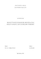 prikaz prve stranice dokumenta MOGUĆNOSTI SURADNJE DESTINACIJA SPLIT I SOLIN U KULTURNOM TURIZMU