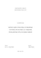 prikaz prve stranice dokumenta MONETARNA POLITIKA EUROPSKE CENTRALNE BANKE ZA VRIJEME POSLJEDNJE FINANCIJSKE KRIZE