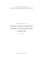 prikaz prve stranice dokumenta Postupak za ocjenu kvalitete slike utemeljen na reduciranom skupu značajki slike