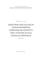 prikaz prve stranice dokumenta Društvena web usluga za učenje matematike zasnovana na konceptu igre: studijski slučaj učenja klasifikacije