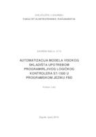 prikaz prve stranice dokumenta Automatizacija modela visokog skladišta upotrebom programirljivog logičkog kontrolera S7-1500 u programskom jeziku FBD