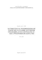 prikaz prve stranice dokumenta Automatizacija trodimenzionalne pokretne platforme upotrebom programirljivog logičkog kontrolera S7-1200 u programskom jeziku FBD