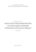 prikaz prve stranice dokumenta Razvoj prototipne obrazovne igre za učenje kemije uporabom tehnologije virtualne stvarnosti