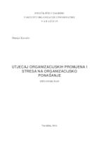 prikaz prve stranice dokumenta Utjecaj organizacijskih promjena i stresa na organizacijsko ponašanje