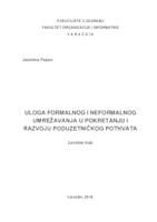 prikaz prve stranice dokumenta Uloga formalnog i neformalnog umrežavanja u pokretanju i rastu poduzetničkog pothvata