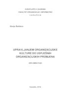 prikaz prve stranice dokumenta Upravljanjem organizacijske kulture do uspješnih organizacijskih promjena: studija slučaja