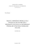 prikaz prve stranice dokumenta Razvoj hibridnog modela koji povezuje Delphi metodu i neizrazite sustave za definiranje prodajne strategije mobilnih usluga