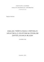prikaz prve stranice dokumenta Analiza tržišta rada u Republici Hrvatskoj s osvrtom na problem zapošljavanja mladih