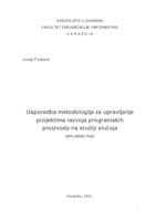 prikaz prve stranice dokumenta Usporedba metodologija za upravljanje projektima razvoja programskih proizvoda na studiji slučaja