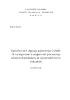 prikaz prve stranice dokumenta Specifičnosti utjecaja pandemije COVID-19 na sigurnost i uspješnost poslovanja odabranih poduzeća iz djelatnosti drvne industrije