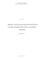 prikaz prve stranice dokumenta Obrada i vizualizacija podataka pružatelja javnog gradskog prijevoza u stvarnom vremenu