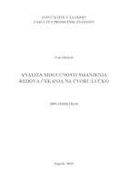 prikaz prve stranice dokumenta Analiza mogućnosti smanjenja redova čekanja na čvoru Lučko