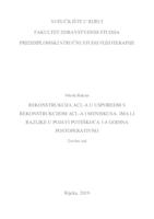 prikaz prve stranice dokumenta REKONSTRUKCIJA ACL-A U USPOREDBI S REKONSTRUKCIJOM ACL-A I MENISKUSA-IMA ILI RAZLIKE U POJAVI POTEŠKOĆA 5-8 GODINA POSTOPERATIVNO