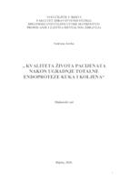 prikaz prve stranice dokumenta KVALITETA ŽIVOTA PACIJENATA NAKON UGRADNJE TOTALNE ENDOPROTEZE KUKA I KOLJENA