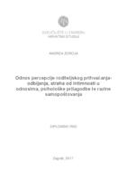 prikaz prve stranice dokumenta Odnos percepcije roditeljskog prihvaćanja-odbijanja, straha od intimnosti u odnosima, psihološke prilagodbe te razine samopoštovanja