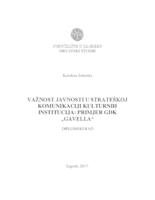 prikaz prve stranice dokumenta Važnost javnosti u strateškoj komunikaciji kulturnih institucija: primjer GDK Gavella