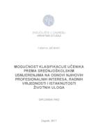 prikaz prve stranice dokumenta Mogućnost klasifikacije učenika prema srednjoškolskim usmjerenjima na osnovi njihovih profesionalnih interesa, radnih vrijednosti i istaknutosti životnih uloga