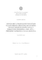 prikaz prve stranice dokumenta Odnos hrvatskih komunističkih vlasti prema oblivima kulturno-opozicijskih razmišljanja u tiskovnim medijima(1945-1971): Primjer "Naprijed i "Glas Koncila"